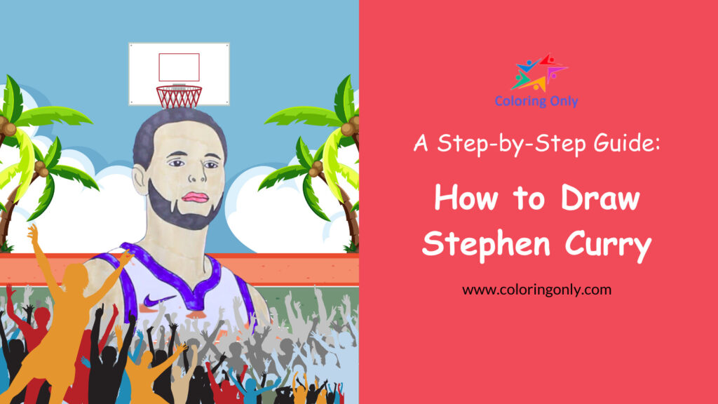 Wie man Stephen Curry zeichnet: Eine Schritt-für-Schritt-Anleitung