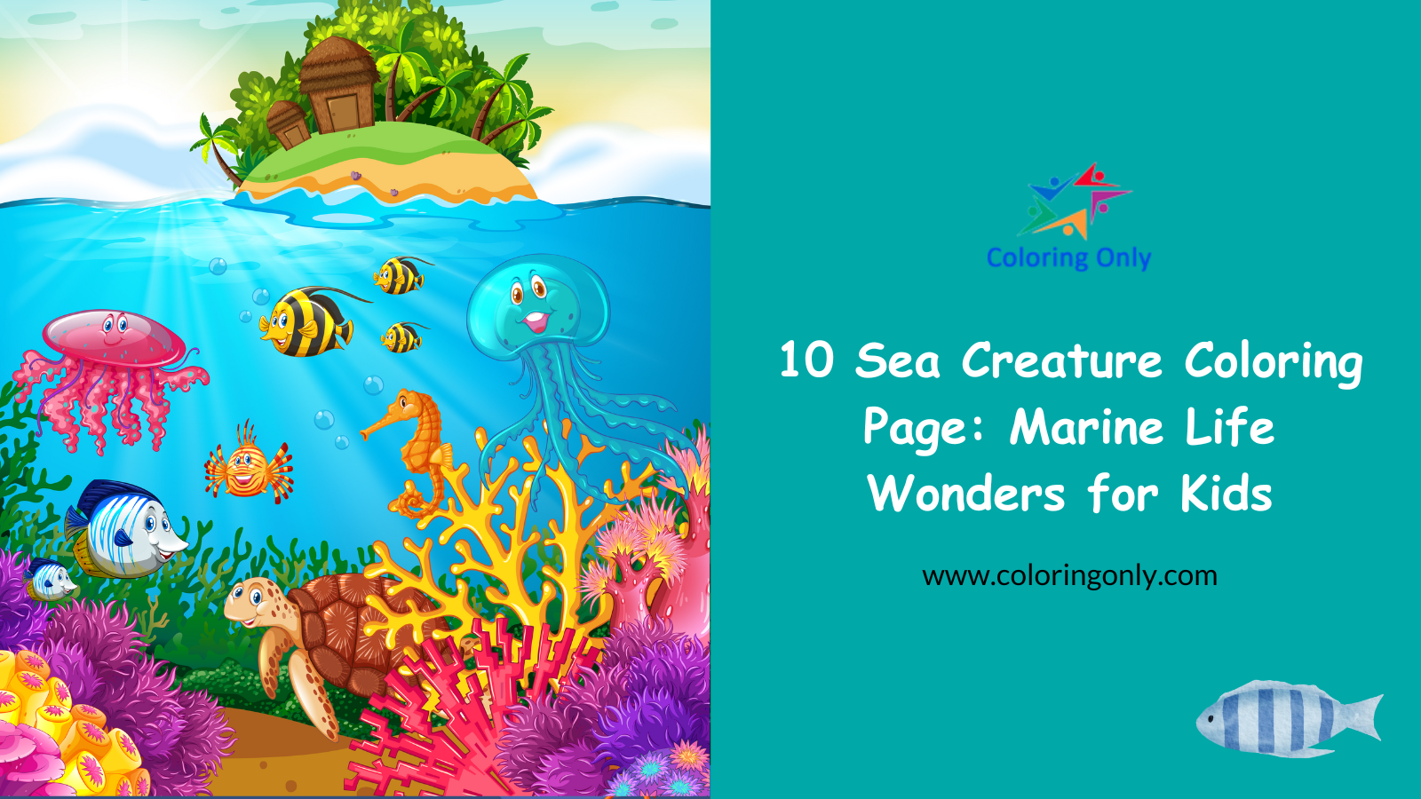 10 Sea Creature Coloring Page: Marine Life Wonders for Kids
