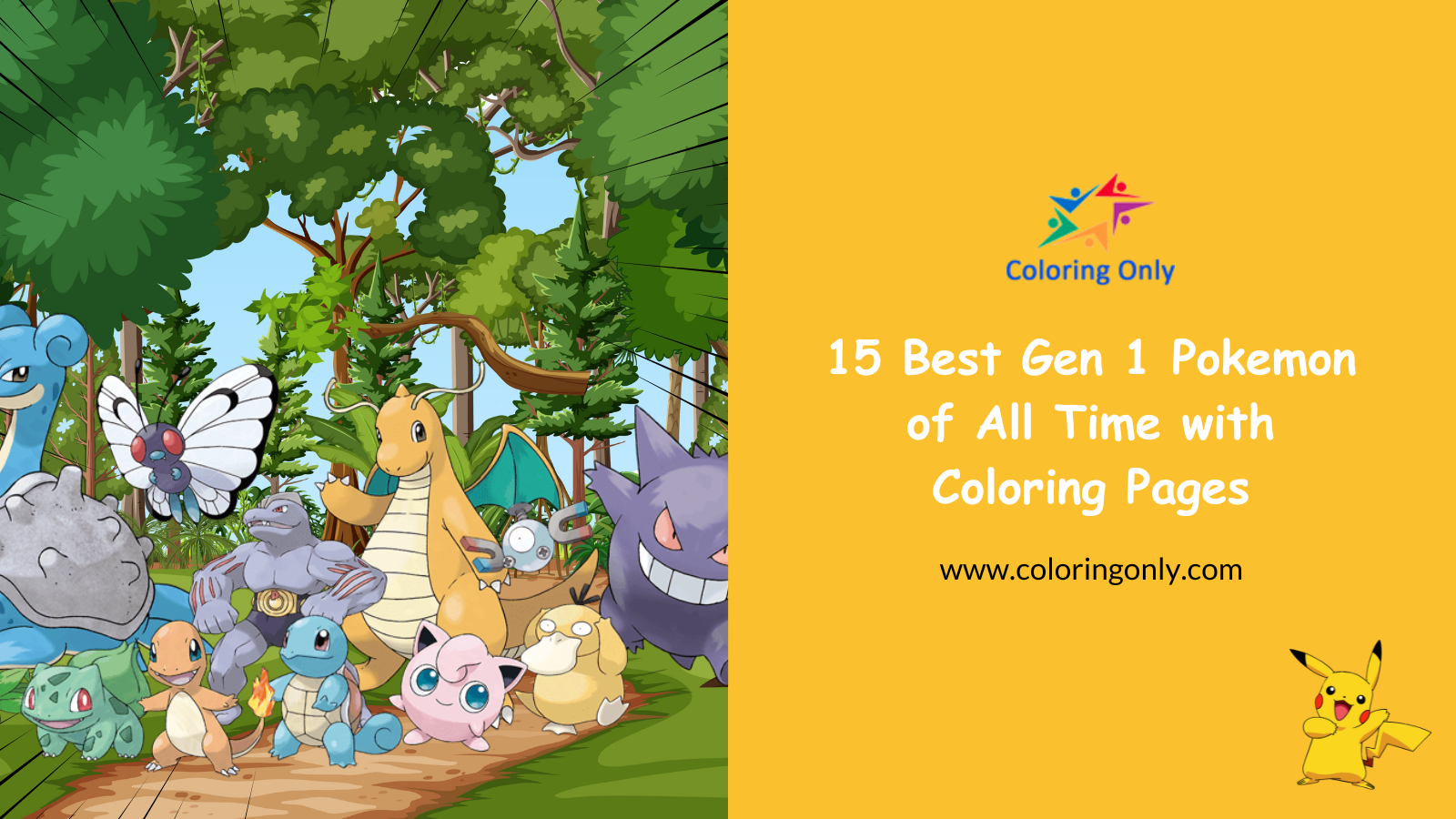 15 Best Gen 1 Pokemon of All Time with Coloring Pages