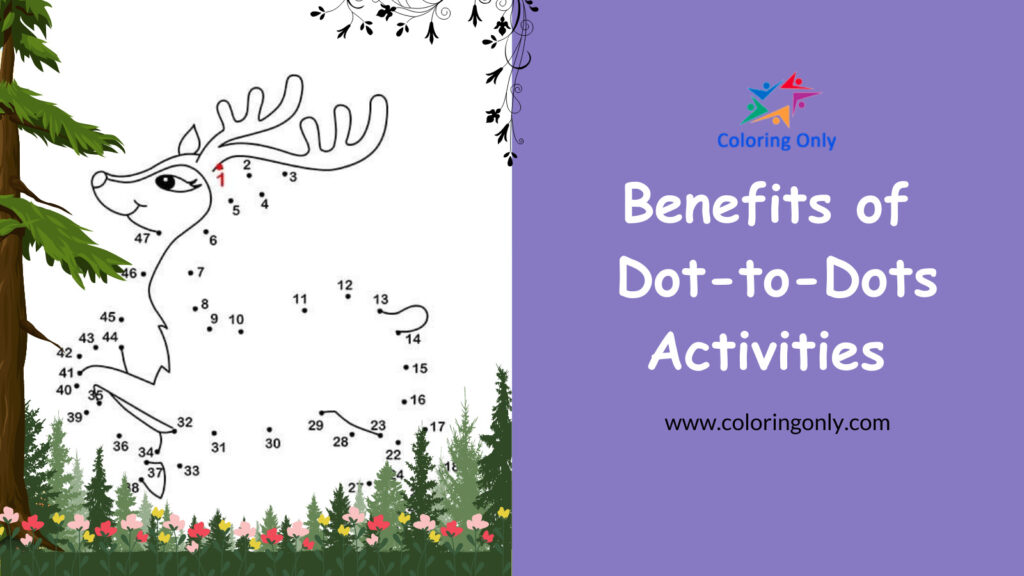 Benefits of Dot-to-Dot Activities