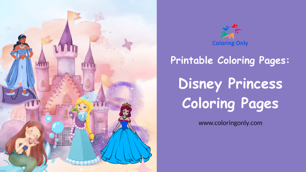 Disney Princess Coloring Pages - Printable Coloring Pages