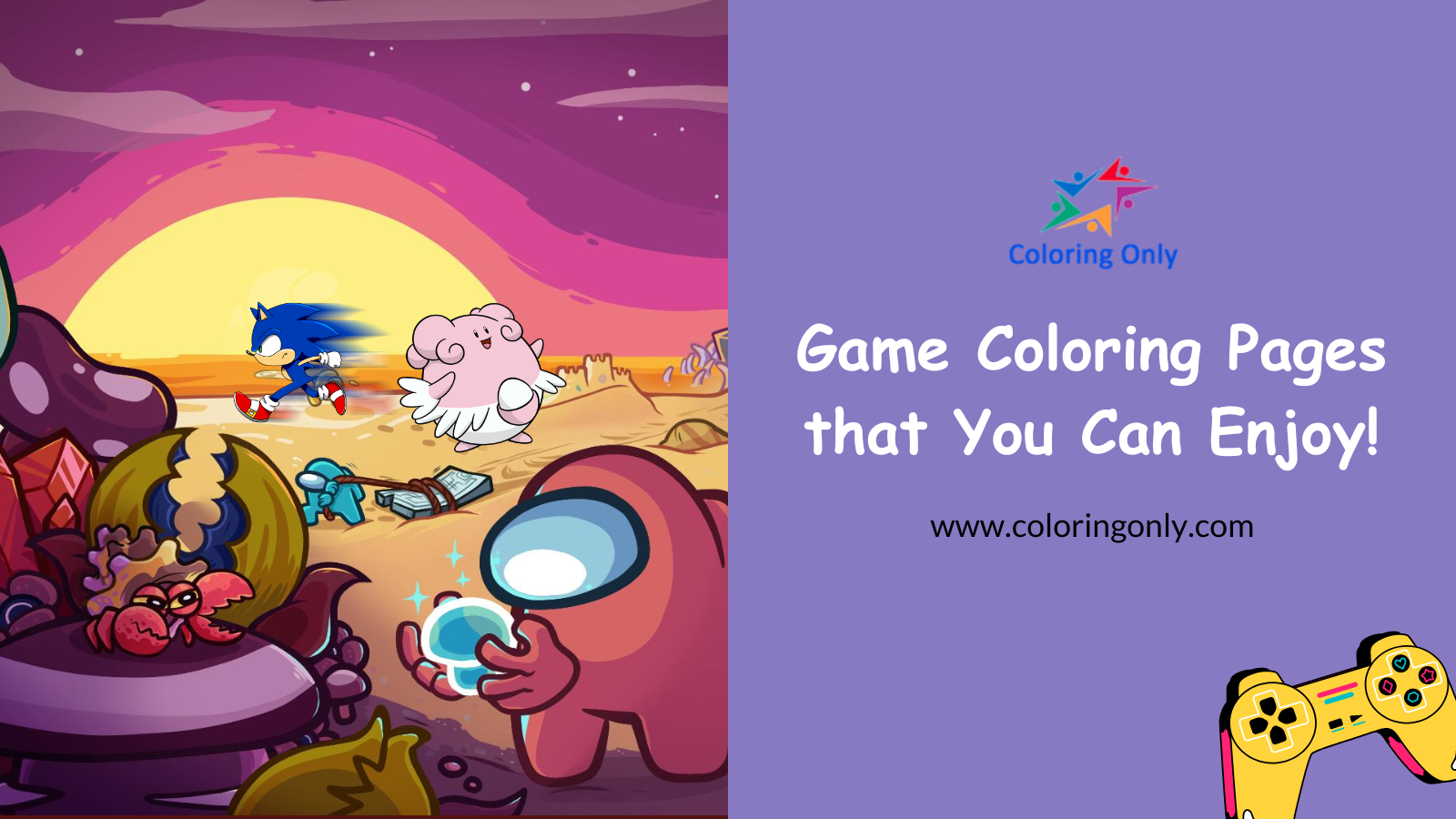 Game Coloring Pages that You Can Enjoy!
