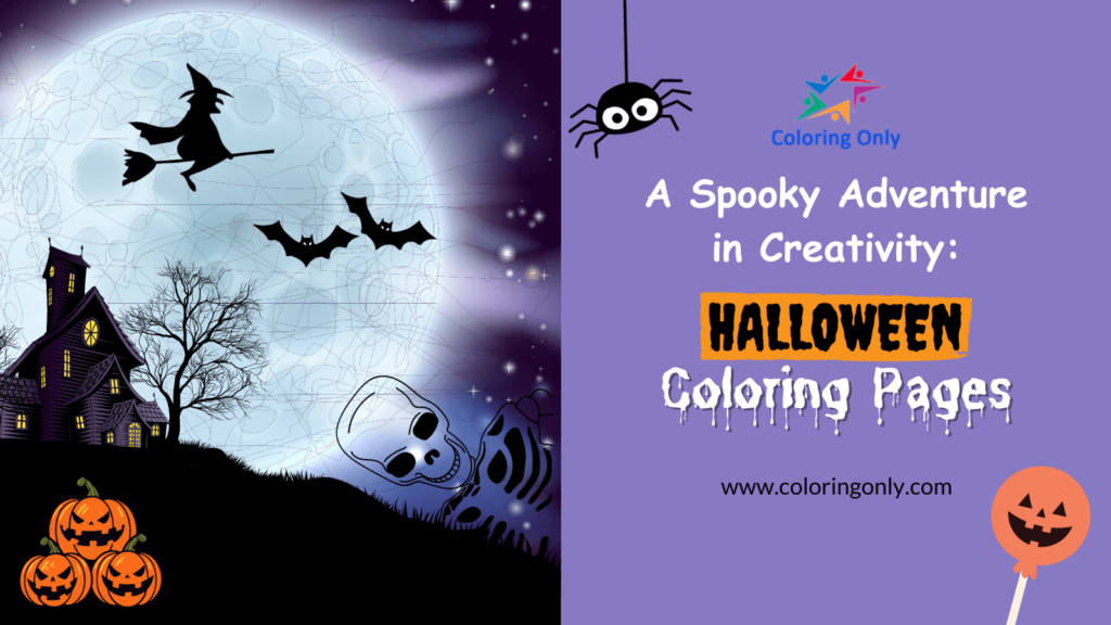 Halloween Coloring Pages: A Spooky Adventure in Creativity