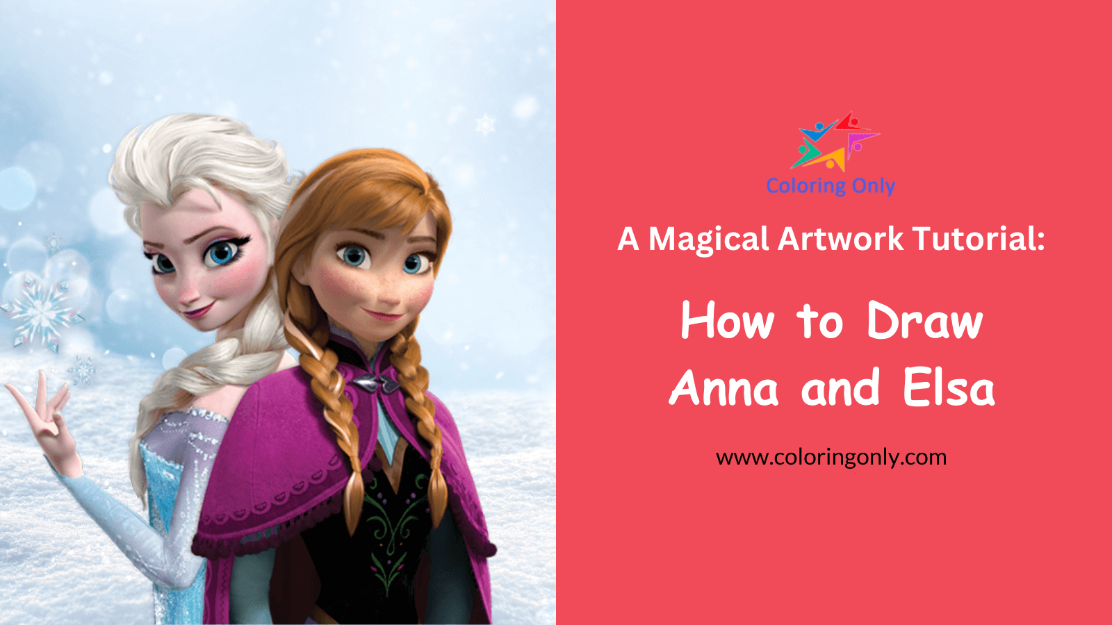 Como desenhar Anna e Elsa: um tutorial de arte mágica