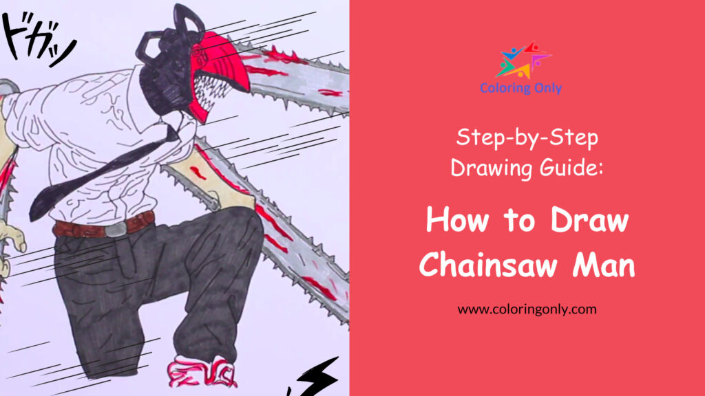 How to Draw Chainsaw Man: Step-by-Step Tutorial