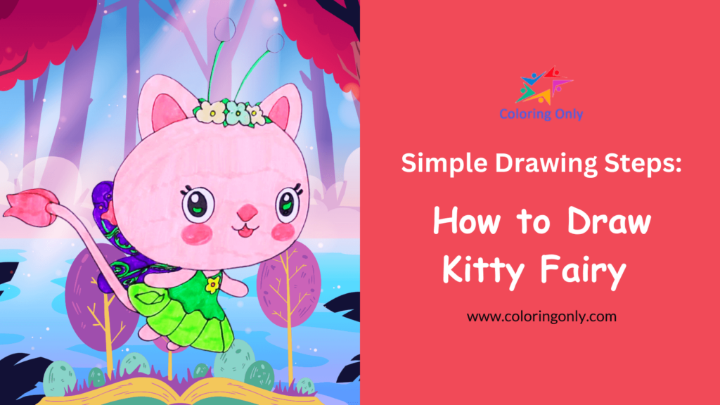 How to Draw Kitty Fairy: Simple Drawing Steps