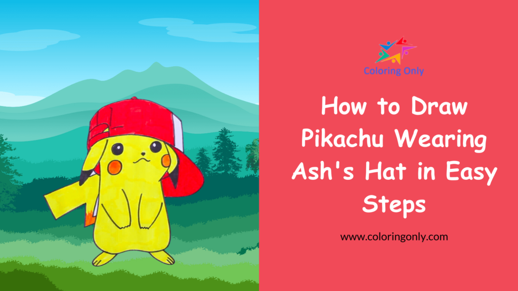 Como desenhar Pikachu usando o chapéu de Ash em etapas fáceis