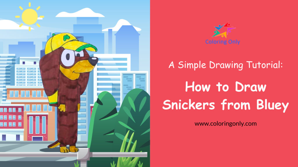 How to Draw Snickers from Bluey: A Simple Drawing Tutorial