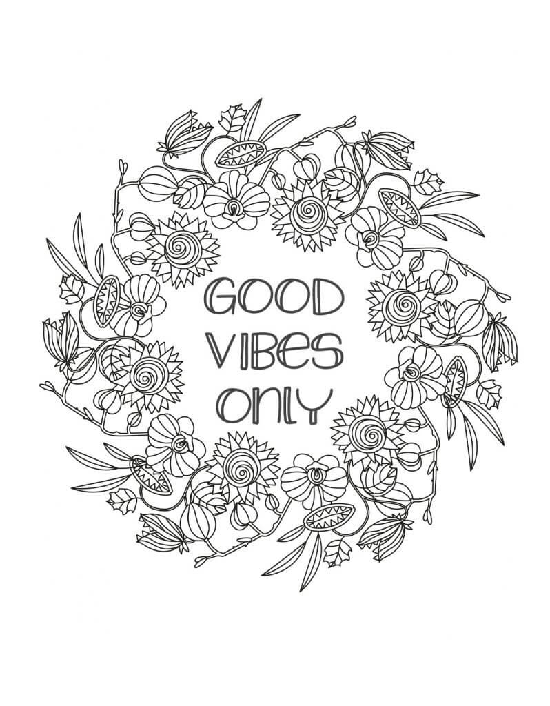 Good Vibes Only Coloring Page   Free Printable Coloring Pages for Kids