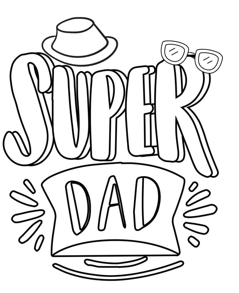Happy Fathers Day Super Dad