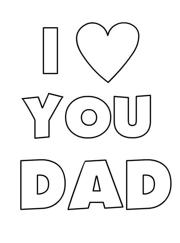 I Love You Dad Coloring Page Free Printable Coloring Pages For Kids
