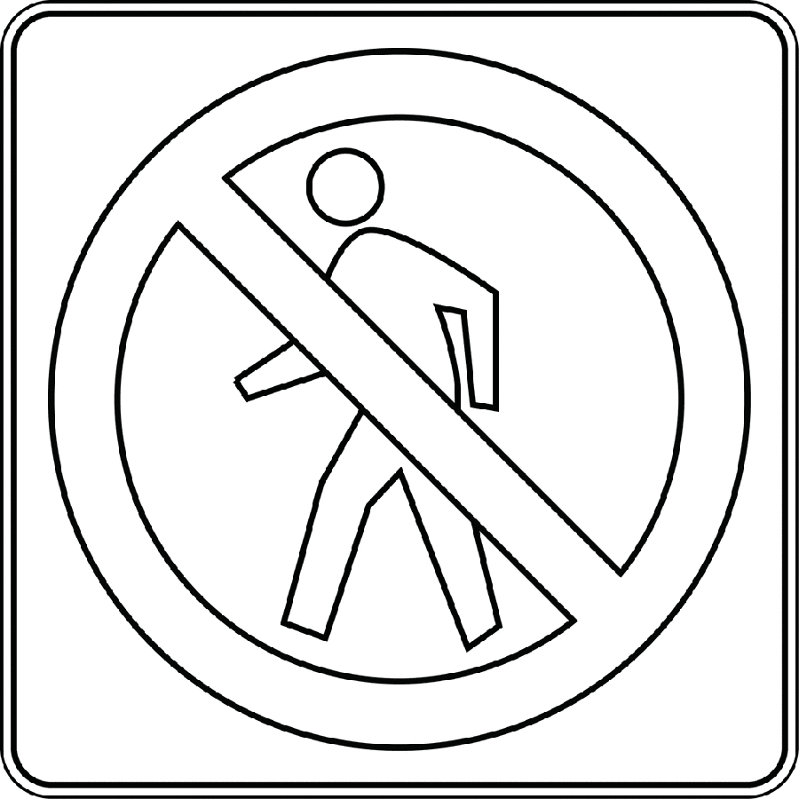No Pedestrians Crossing