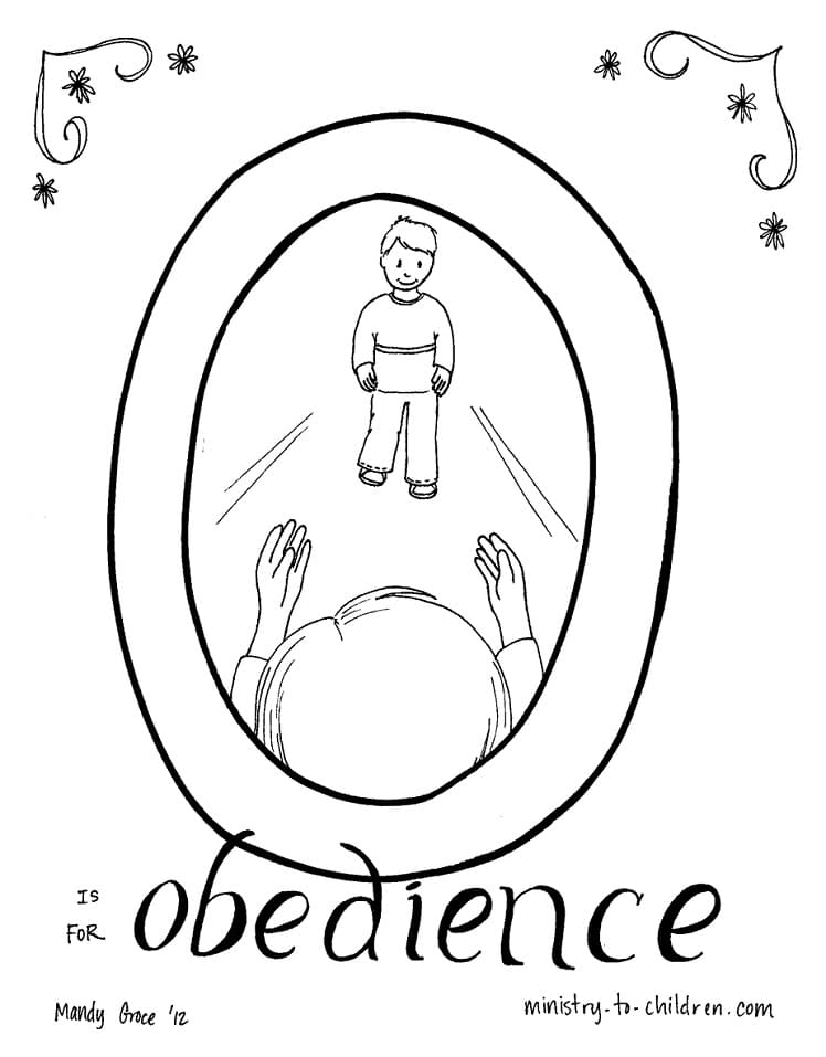 O is for Obedience