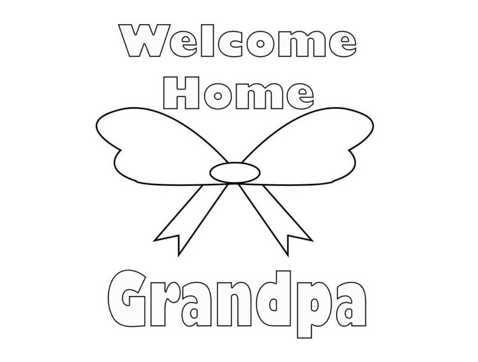 Welcome Home Grandpa