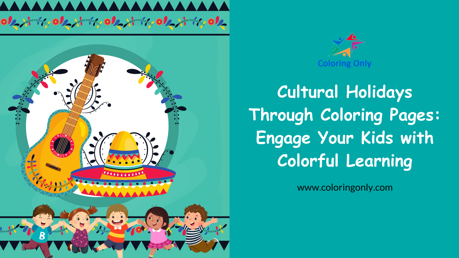 Cultural Holidays Through Coloring Pages: Engage Your Kids with