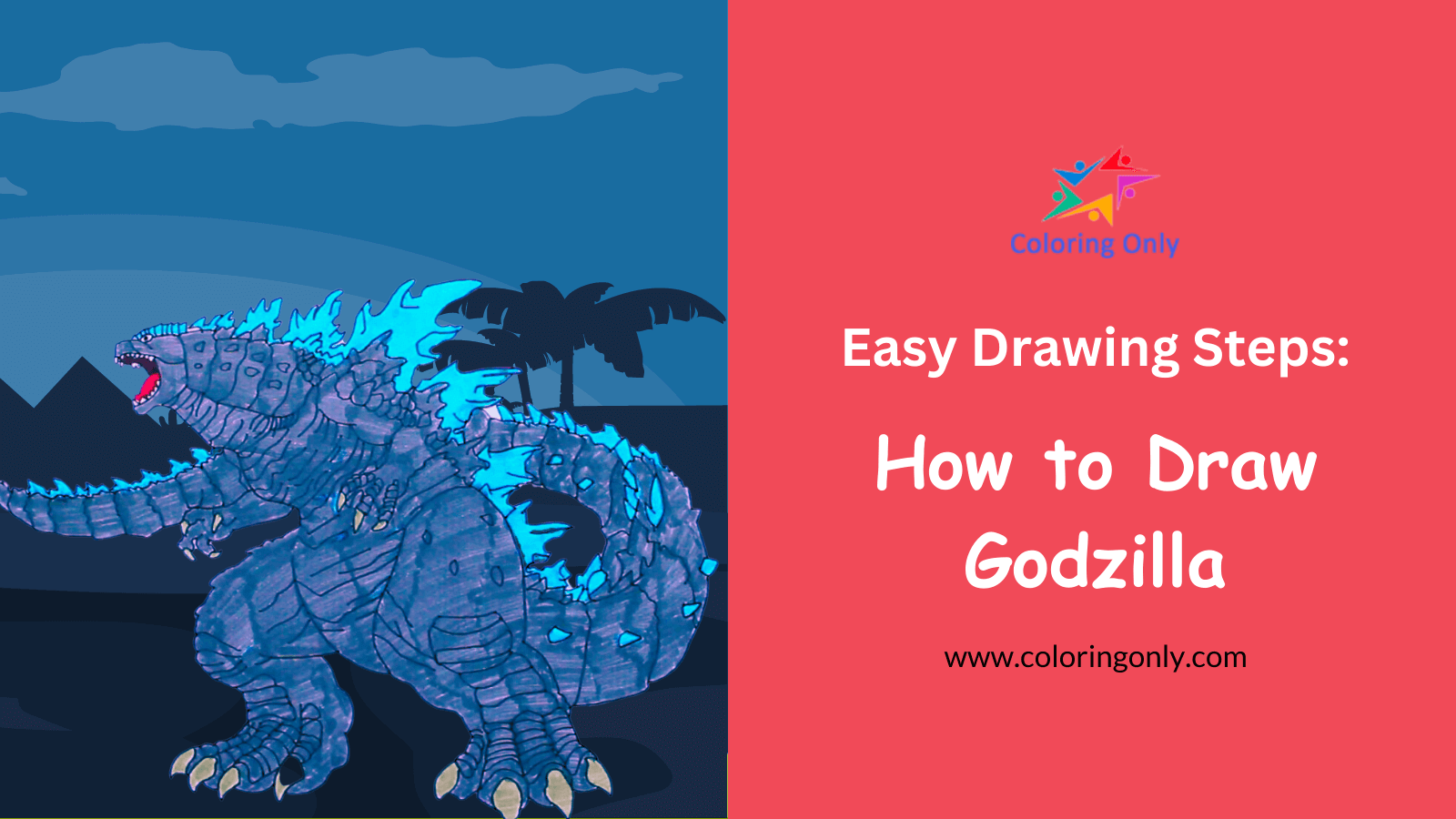 How to Draw Godzilla: Easy Drawing Steps Coloring Page - Free Printable