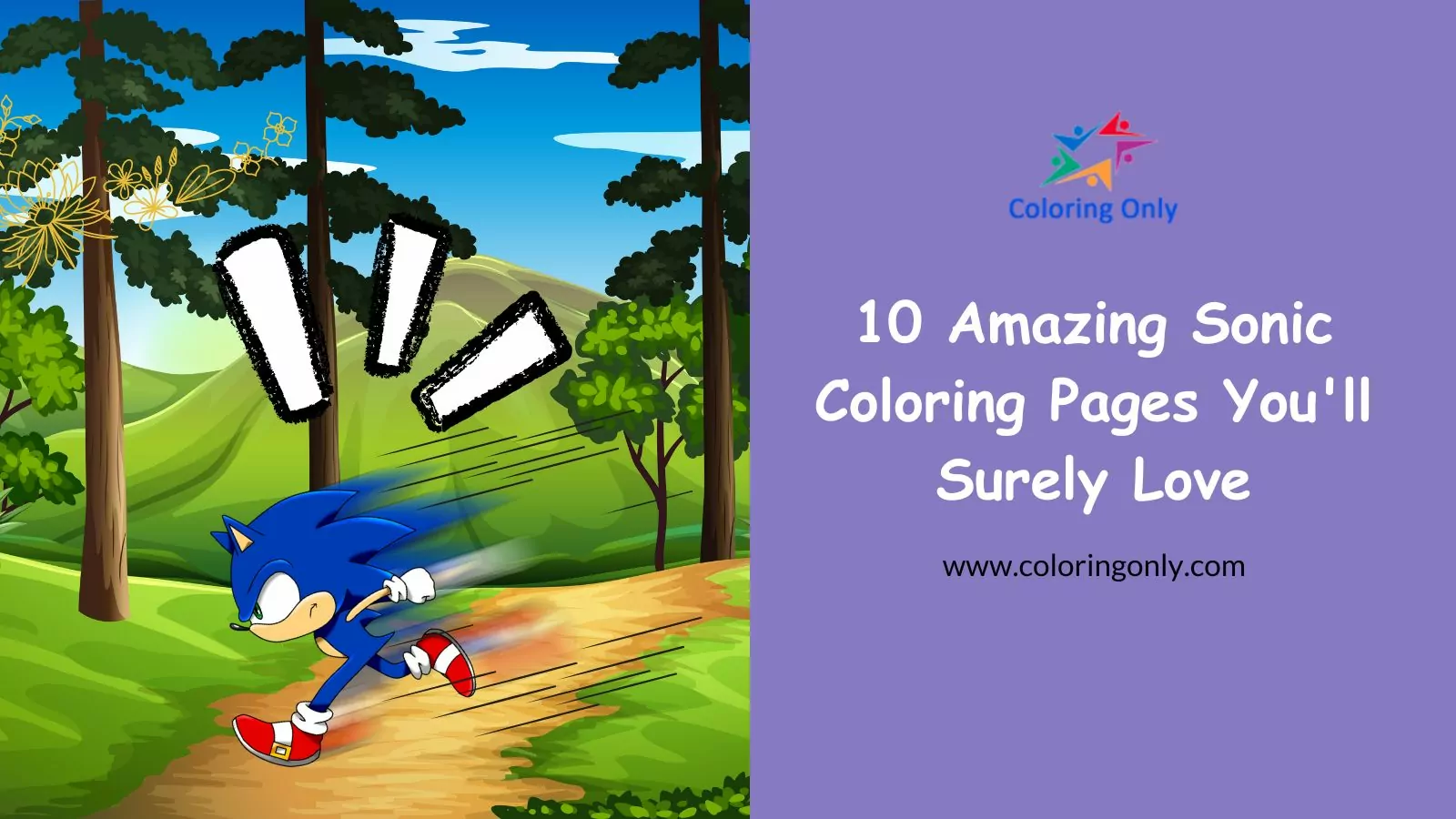 10 Amazing Sonic Coloring Pages You’ll Surely Love