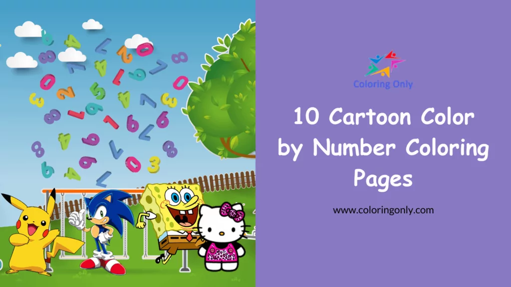 10 Cartoon Color by Number Coloring Pages