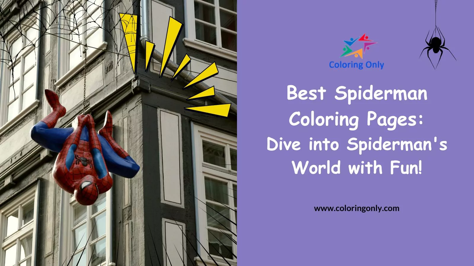 Best Spiderman Coloring Pages: Dive into Spiderman’s World with Fun!