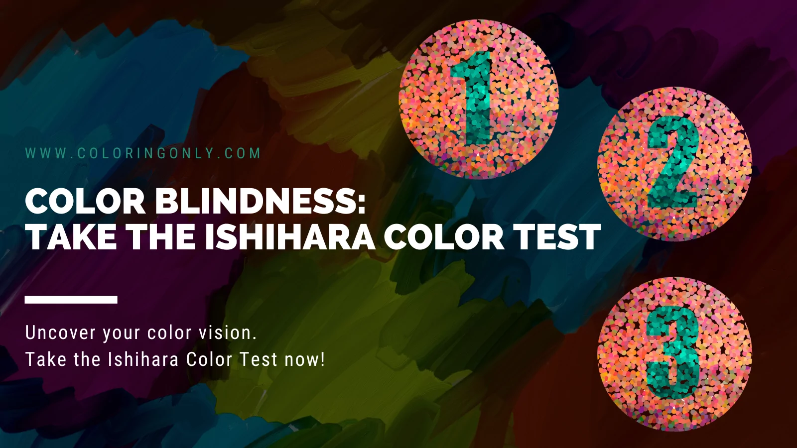 Color Blindness: Take The Ishihara Color Test