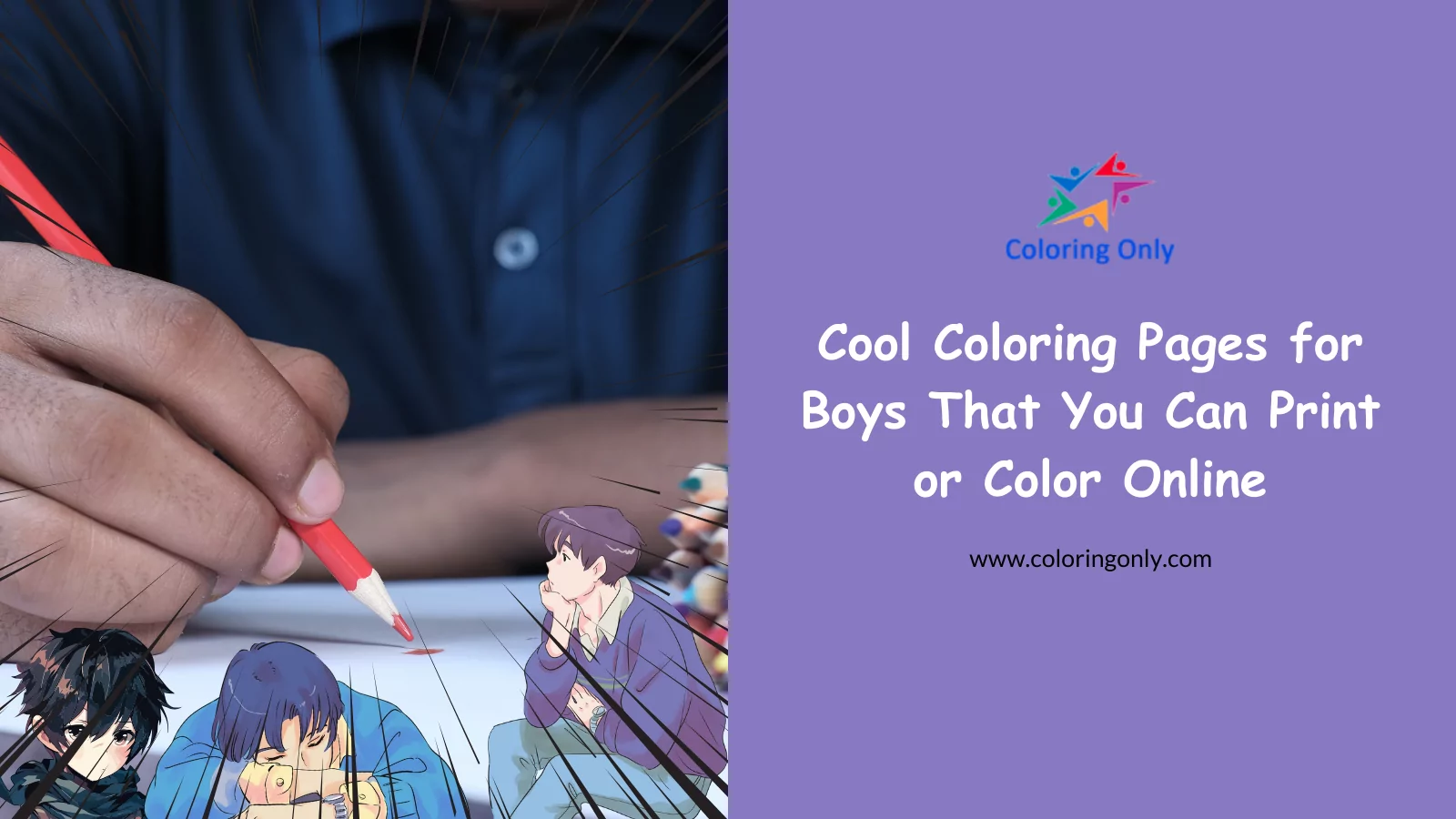 Cool Coloring Pages for Boys That You Can Print or Color Online