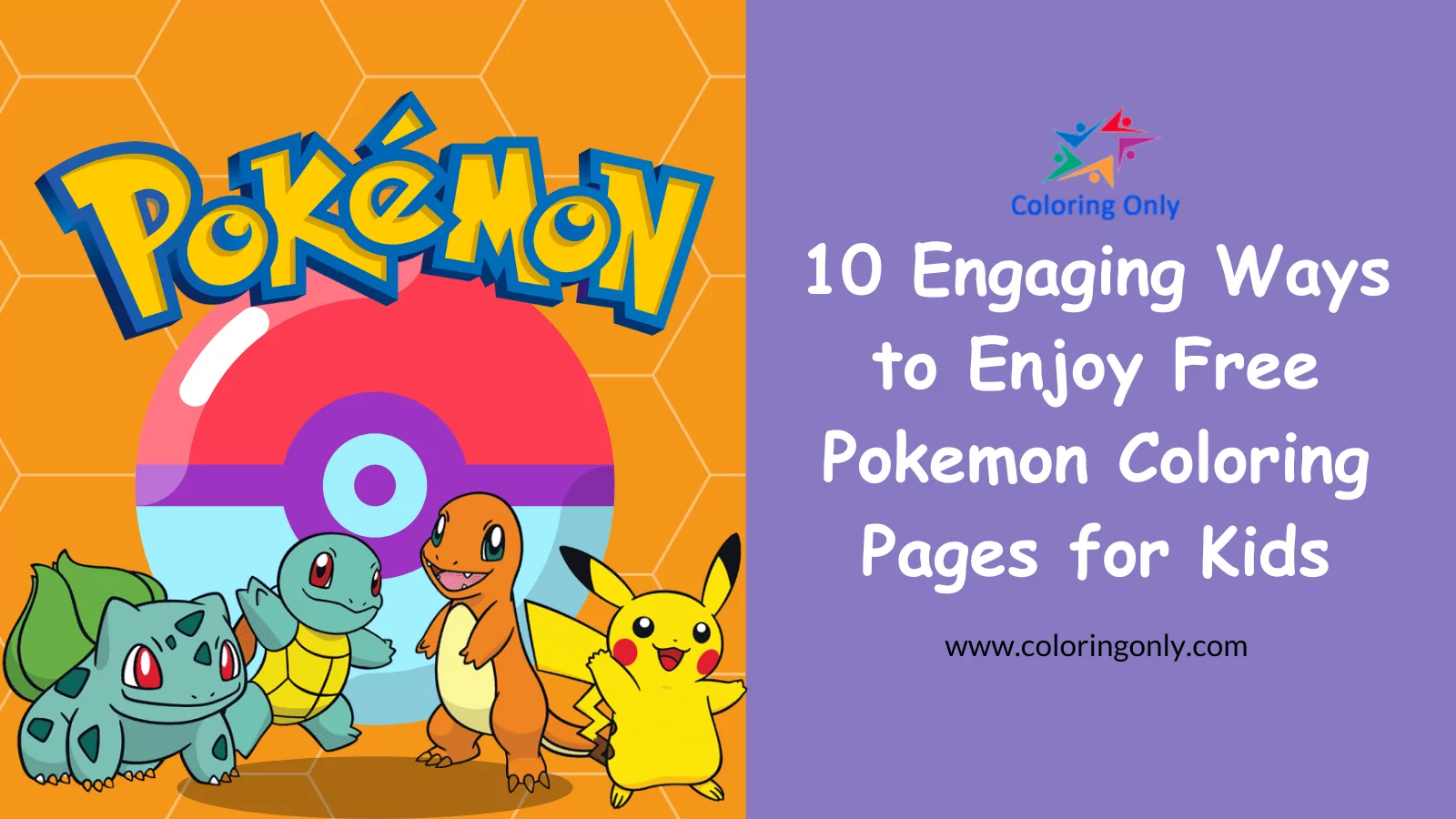 10 Engaging Ways to Enjoy Free Pokemon Coloring Pages for Kids