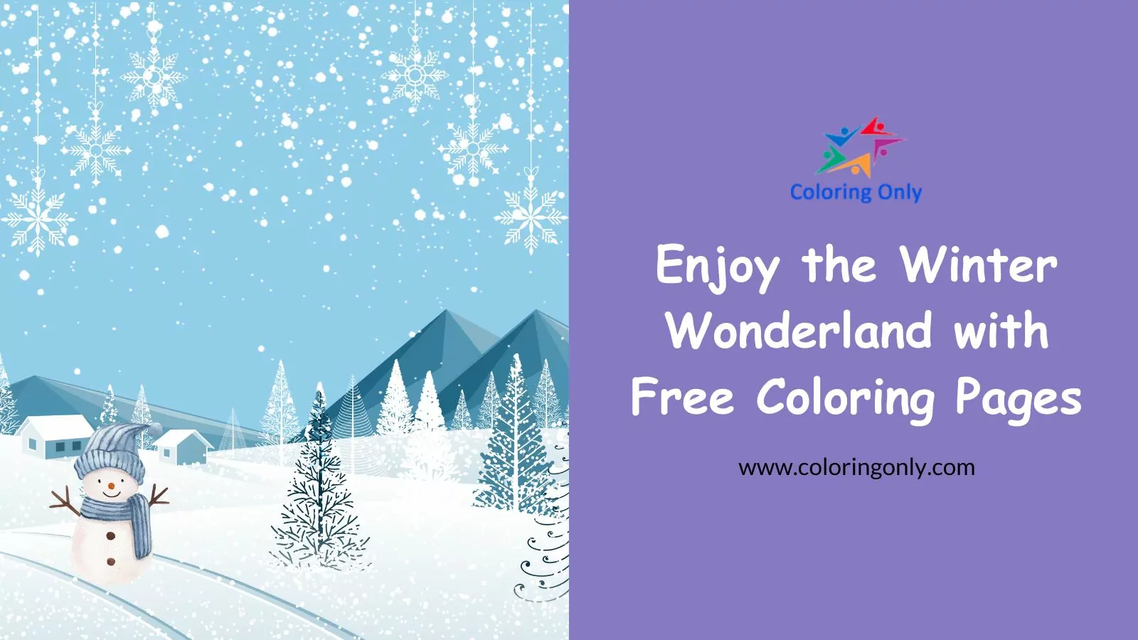 Enjoy the Winter Wonderland with Free Coloring Pages