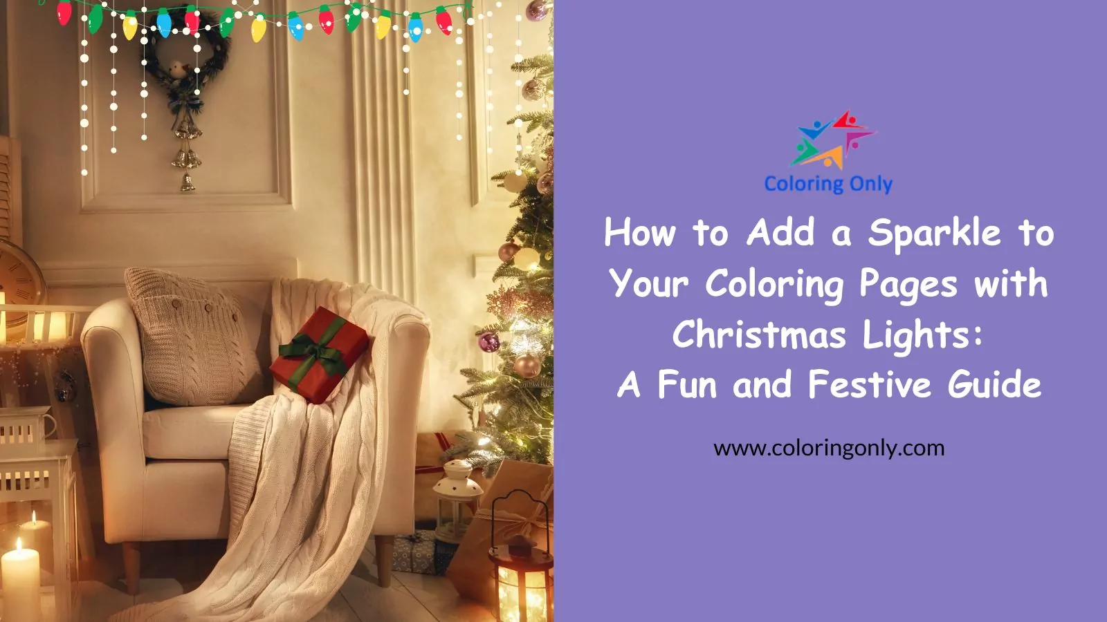 How to Add a Sparkle to Your Coloring Pages with Christmas Lights: A Fun and Festive Guide