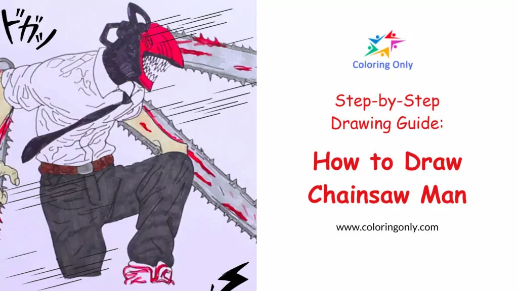How to Draw Chainsaw Man: Step-by-Step Tutorial
