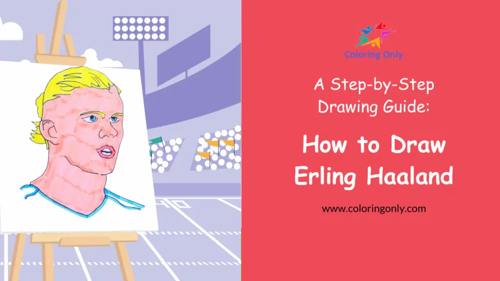 Wie man Haaland zeichnet: Eine Schritt-für-Schritt-Anleitung zum Zeichnen