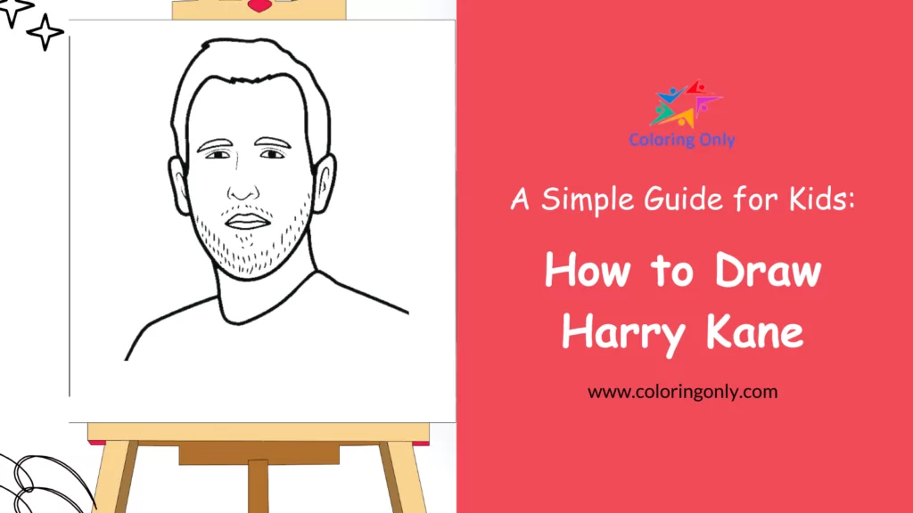 Wie man Harry Kane zeichnet: Eine einfache Anleitung für Kinder