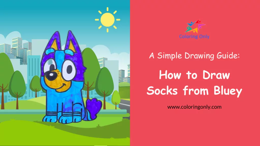 Wie man Socken von Bluey zeichnet: Eine einfache Zeichenanleitung