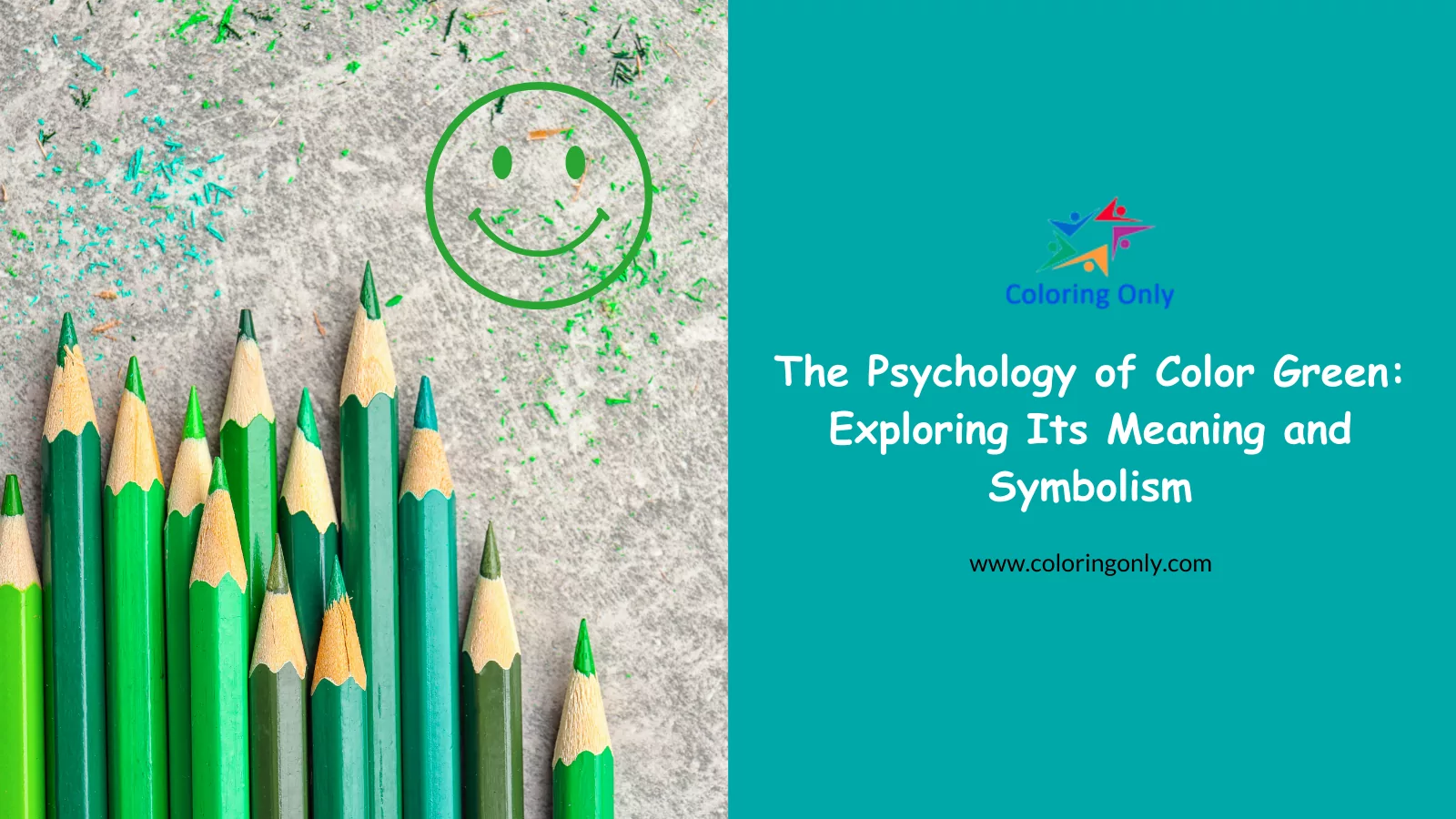 The Psychology of Color Green: Exploring Its Meaning and Symbolism