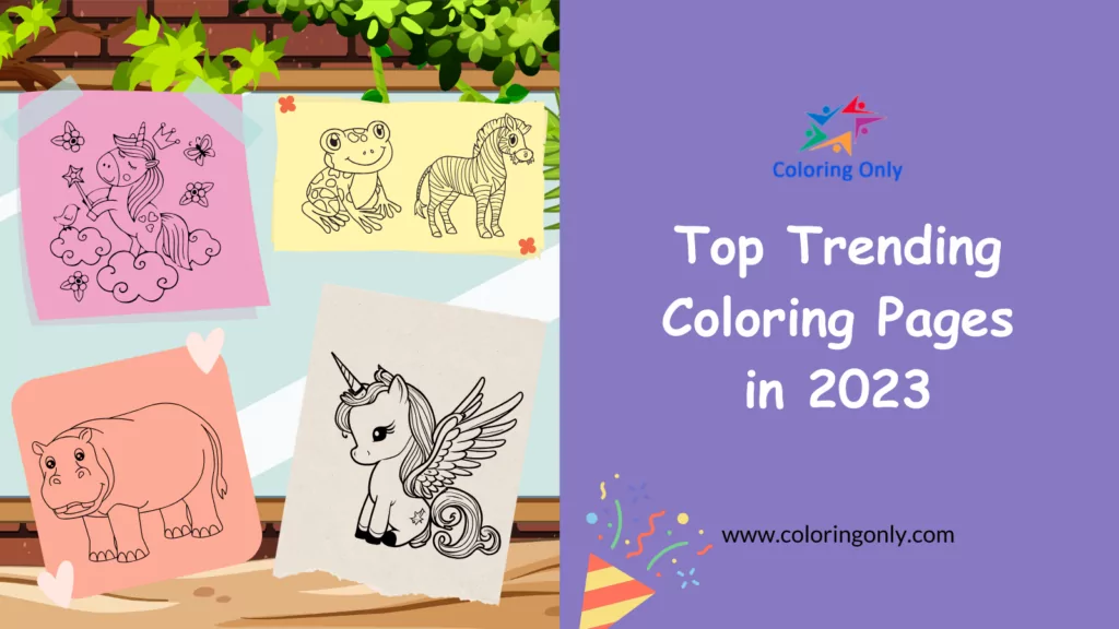 Top Trending Coloring Pages in 2023 