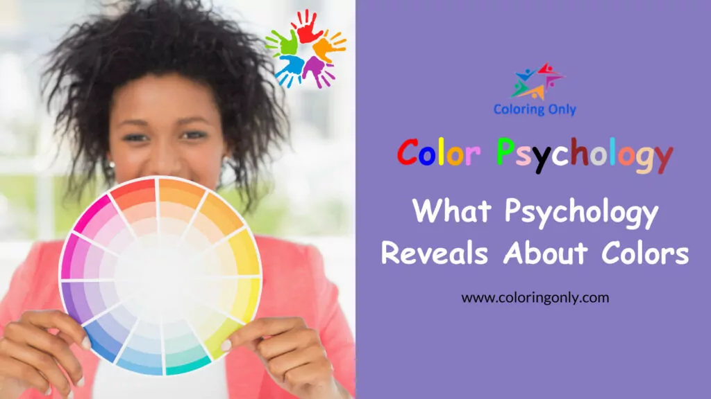 What Psychology Reveals About Colors
