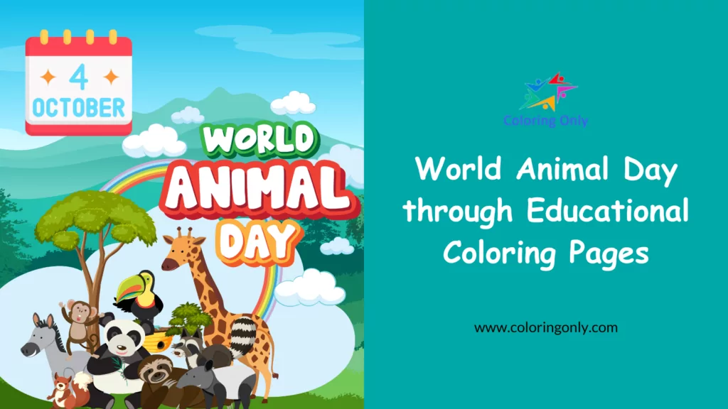 World Animal Day through Educational Coloring Pages