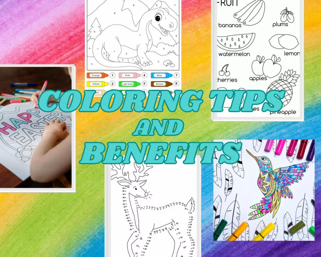Coloring Tips & Benefits