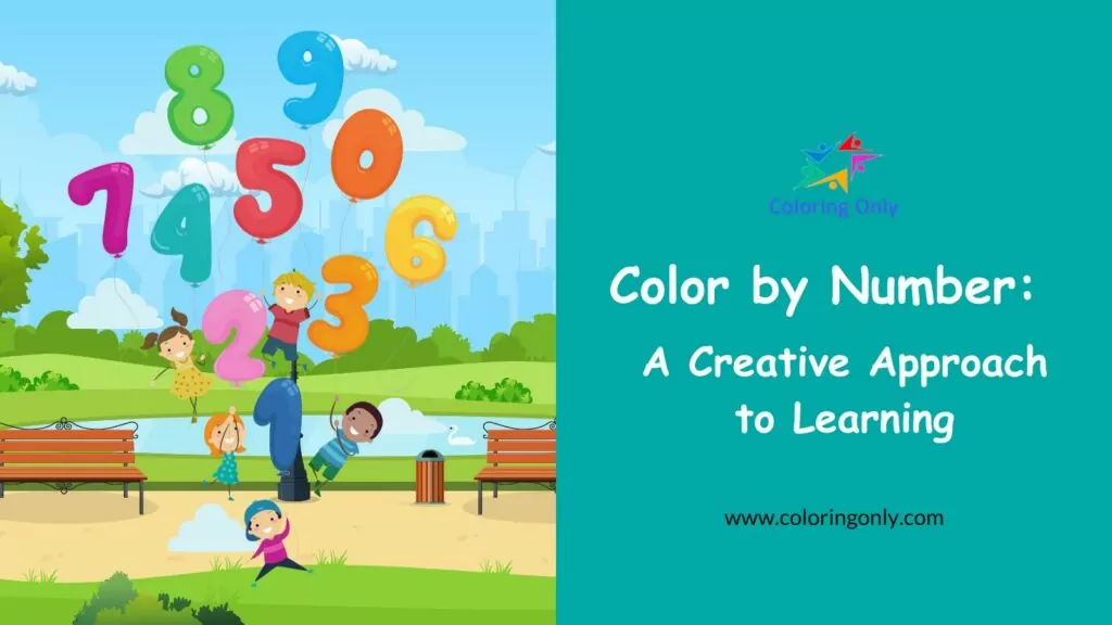 Color by Number: A Creative Approach to Learning