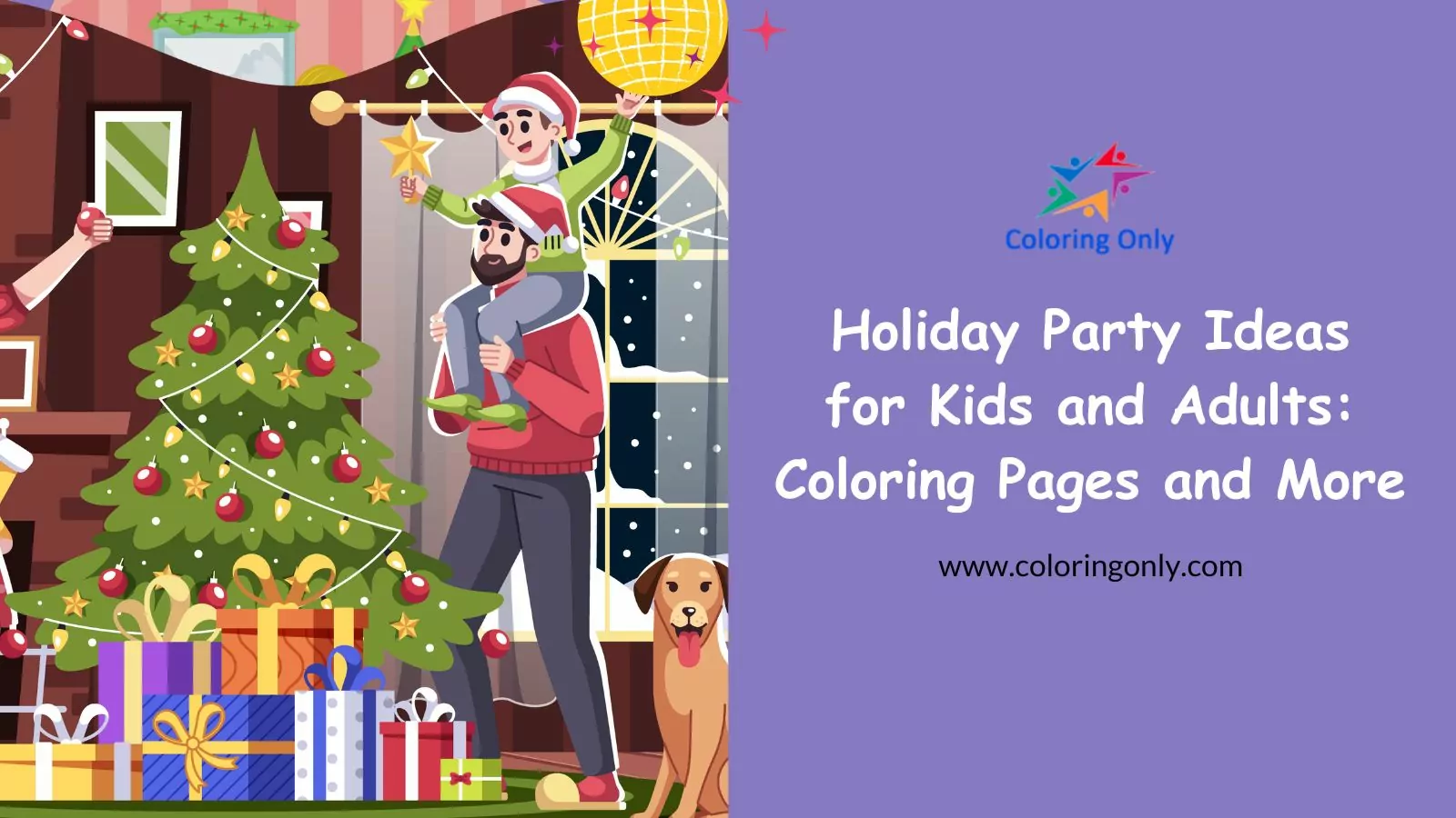 Holiday Party Ideas for Kids and Adults: Coloring Pages and More