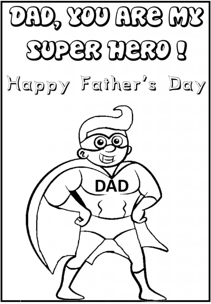 Dad, You Are My Super Hero
