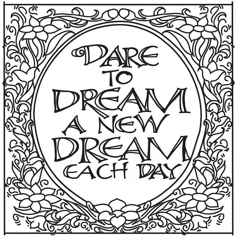 Dare to Dream a New Dream Each Day