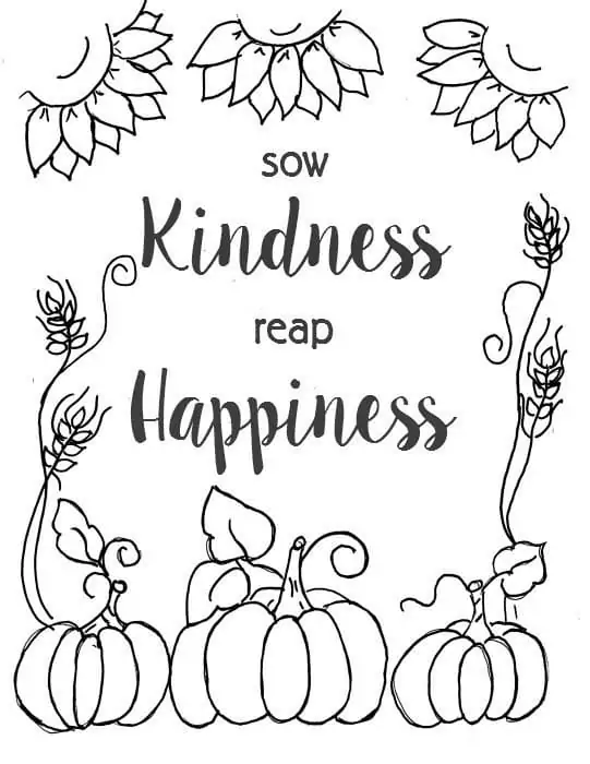 Sow Kindness Reap Happiness